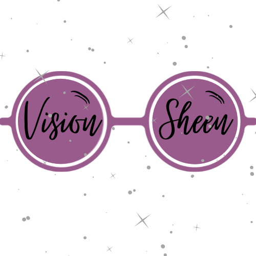 Vision Sheen